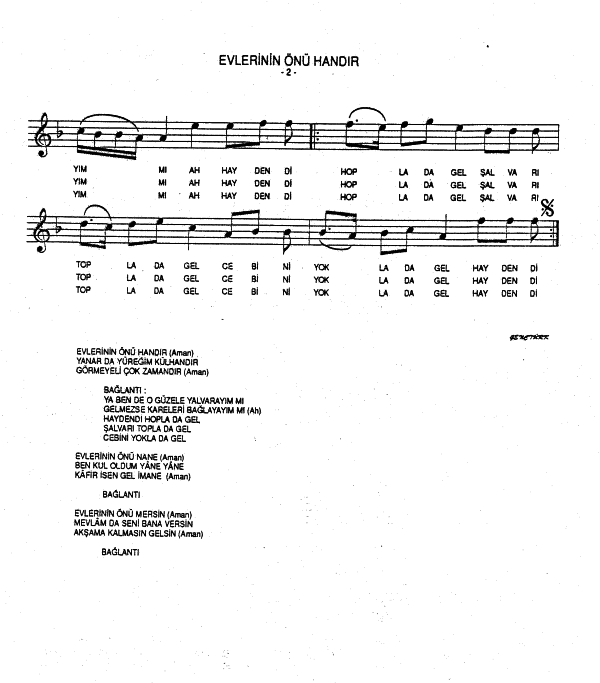 evlerinin onu handir sozleri ve notalari turk halk musikisi turku seli