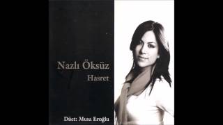 Nazlı Öksüz - Kayaların Arını (Official Audio)