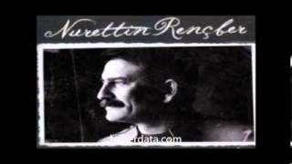 Nurettin Rençber - Ela Gözlü Benli Dilber