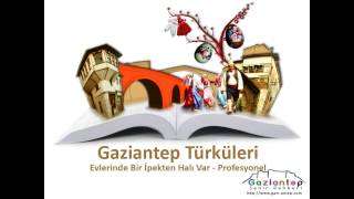 Gaziantep Türküleri - Evlerinde Bir İpekten Halı Var - Profesyonel 1080p