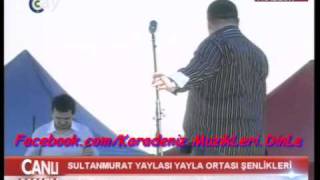 Sultanmurat Yayla Şenlikleri - 2011- Sinan Sami - Ben Ağlarım El Güler