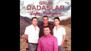 Grup Dadaşlar - Bir Köylü Kızı-Ektiğim Yonca-Bayburt