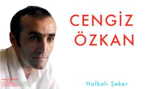 Cengiz Özkan - Halkalı Şeker [Kırmızı Buğday  © 1998 Kalan Müzik ]