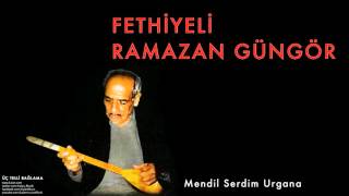 Fethiyeli Ramazan Güngör - Mendil Serdim Urgana [ Üç Telli Bağlama © 1997 Kalan Müzik ]