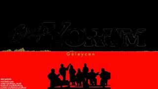 Grup Yorum - Güleycan [ 15. Yıl Seçmeler © 2000 Kalan Müzik ]