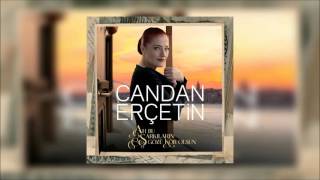 Candan Erçetin - Silemezler Gönlümden (Audio)