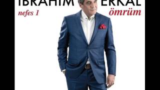 İbrahim Erkal - Ömrüm (2017)