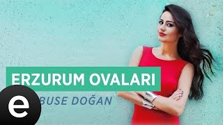Erzurum Ovaları (Elif Buse Doğan) Official Audio #erzurumovaları #elifbusedoğan