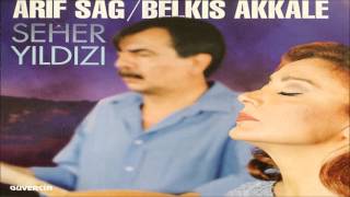 Arif Sağ & Belkıs Akkale - Sevgi Mengisi  [Official Audio]