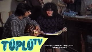 Arif Sağ - Sabahat Akkiraz- Küçük Yaşta Gurbet Elde (1985)