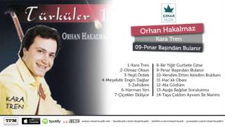 Orhan Hakalmaz - Pınar Başından Bulanır (Official Lyrics Video)