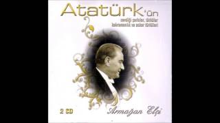 Uca Dağların Başında   Atatürk'ün Sevdiği Ezgiler