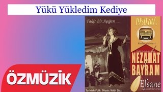 Yükü Yükledim Kediye - Nezahat Bayram Türk Halk Müziği Arşivi Taş Plaktan Türküler (Official Video)