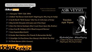 Aşık Veysel - Bülbül (Ne Ötersin Dertli Dertli) (Borga Parlar Mix) (Official Audio)