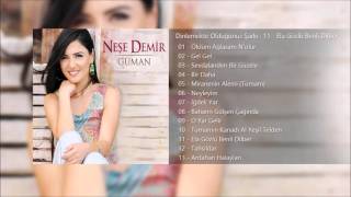 Neşe Demir - Ela Gözlü Benli Dilber