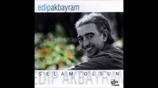 Edip Akbayram - Yaşamdan Ölüme