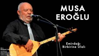 Emirdağı Birbirine Ulalı  [ Emirdağ Türküleri © 2012 Kalan Müzik ]