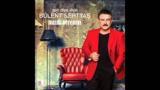 Dayı - Bülent Serttaş (Official Audio Music)