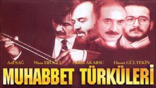 Muhabbet Türküleri - Demiri Toz Ederler [ © ARDA Müzik ]